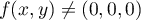 $f(x,y)\not=(0,0,0)$