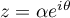 $z=\alpha e^{i\theta}$