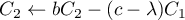 $C_2\leftarrow bC_2-(c-\lambda)C_1$