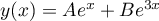 $y(x)=Ae^x+Be^{3x}$