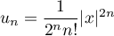 $u_n=\dfrac{1}{2^n n!}|x|^{2n}$