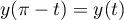 $y(\pi-t)=y(t)$