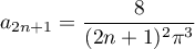 $a_{2n+1}=\dfrac{8}{(2n+1)^2\pi^3}$