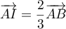 $\overrightarrow{AI}=\dfrac23\overrightarrow{AB}