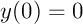 $y(0)=0$