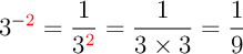 3^(-2)=1/3^2=1/9