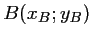 $ B(x_B;y_B)$