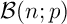 $\mathcal{B}(n;p)$