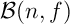 $\mathcal{B}(n,f)$