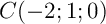 $C(-2;1;0)$