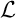 $\mathcal{L}$